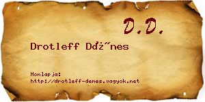 Drotleff Dénes névjegykártya